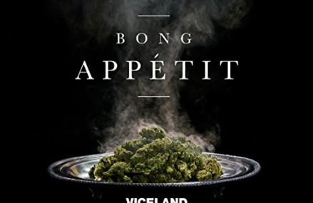 Bong Appétit: Takes viewers to a new kind of dinner!